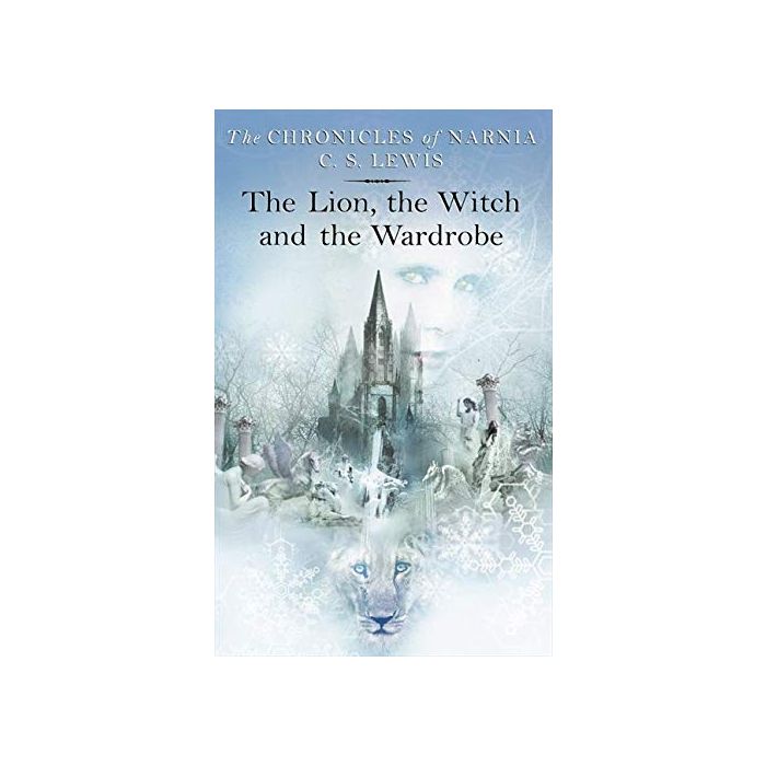 The Lion, the witch and the Wardrobe (CS Lewis)