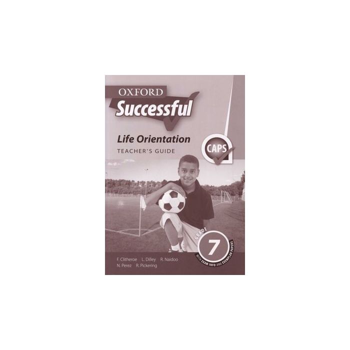 Oxford Successful Life Orientation Grade 7 Teacher's Guide