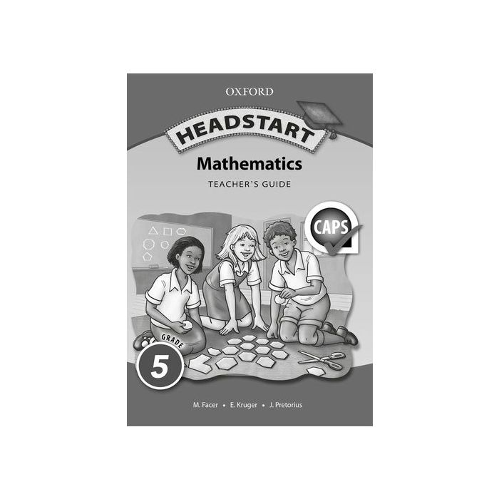 Headstart Mathematics Grade 5 Teacher's Guide