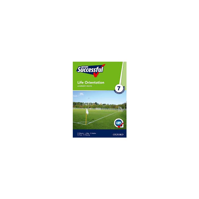 Oxford Successful Life Orientation Grade 7 Learner's Book