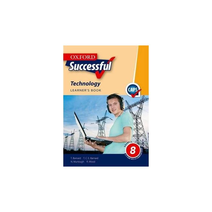 Oxford Successful Technology Grade 8 Learner's Book