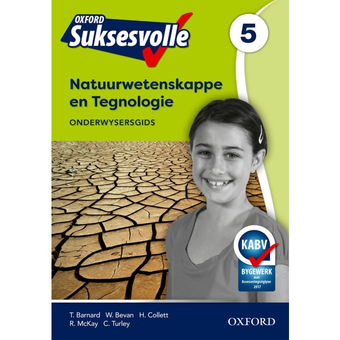 Oxford Suksesvolle Natuurwetenskappe & Tegnologie Graad 5 Onderwysersgids