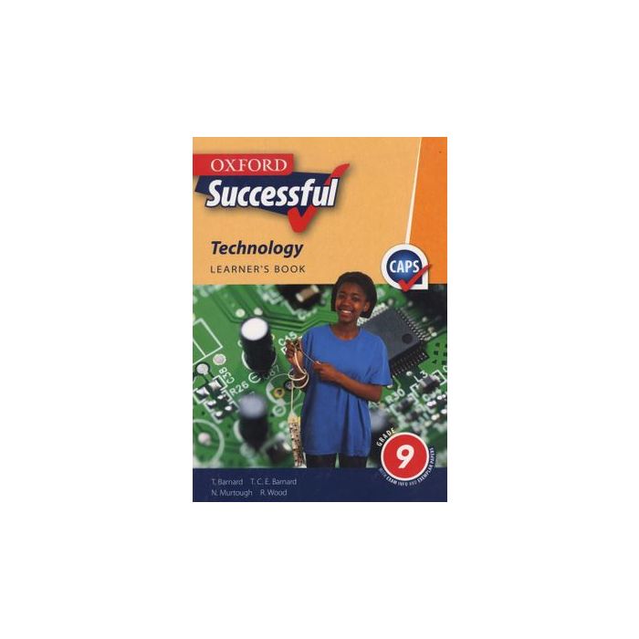 Oxford Successful Technology Grade 9 Learner's Book