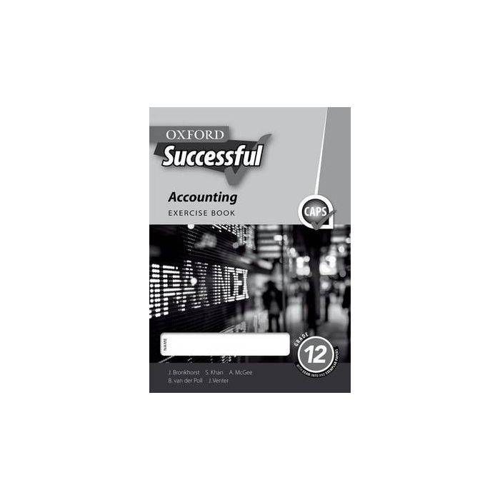 Oxford Successful Accounting Grade 12 Exercise Book