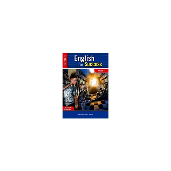 English for Success Home Language Grade 8 Literature Anthology