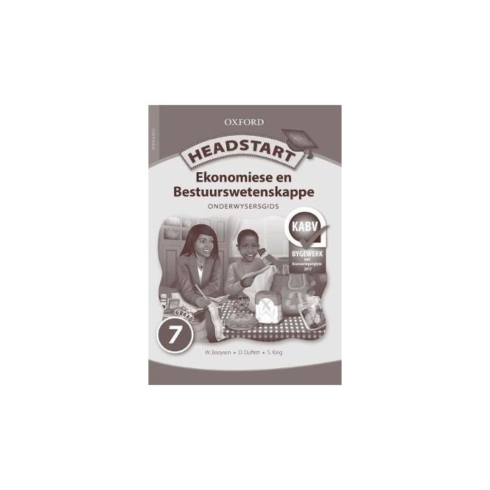 Headstart Ekonomiese & Bestuurswetenskappe Graad 7 Onderwysersgids
