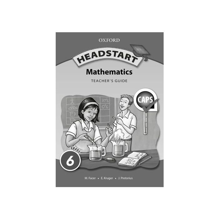 Headstart Mathematics Grade 6 Teacher's Guide