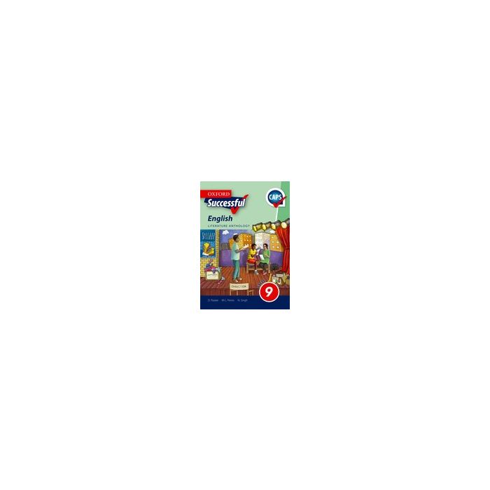 Oxford Successful English First Additional Language Grade 9 Literature Anthology