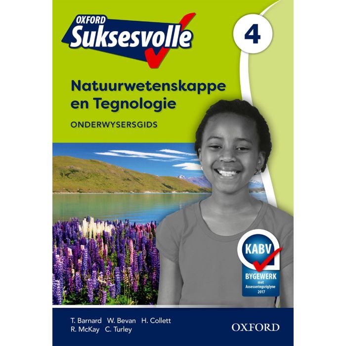 Oxford Suksesvolle Natuurwetenskappe & Tegnologie Graad 4 Onderwysersgids