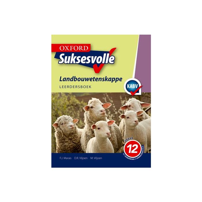 Oxford Suksesvolle Landbouwetenskappe Graad 12 Leerdersboek