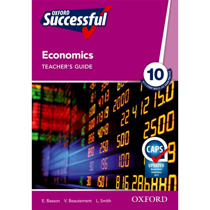 Oxford Successful Economics Grade 10 Teacher's Guide
