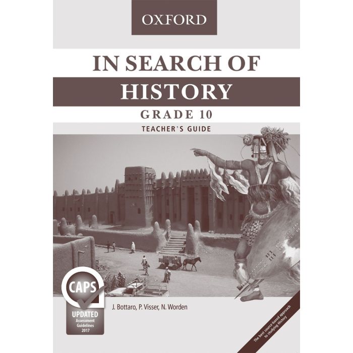 In Search of History Grade 10 Teacher's Guide
