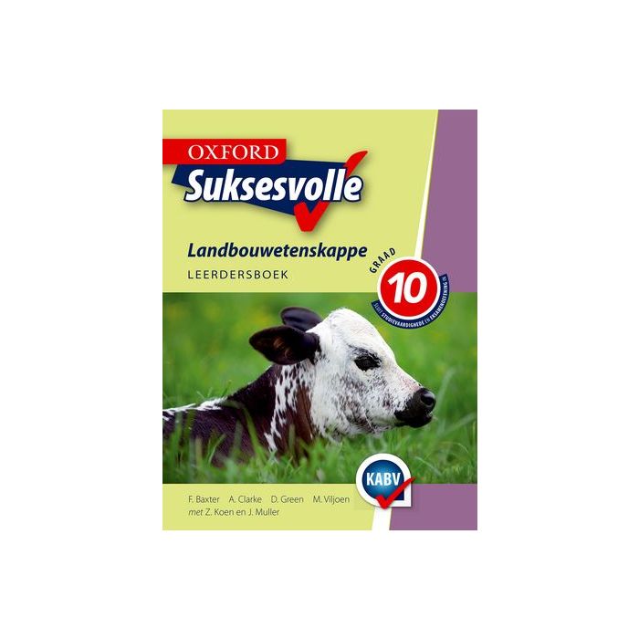 Oxford Suksesvolle Landbouwetenskappe Graad 10 Leerdersboek
