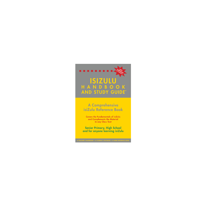ISIZULU HANDBOOK & STUDY GUIDE - Grade 4-12 +