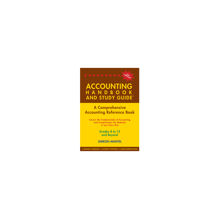 ACCOUNTING HANDBOOK & STUDY GUIDE - Grades 8 to 12