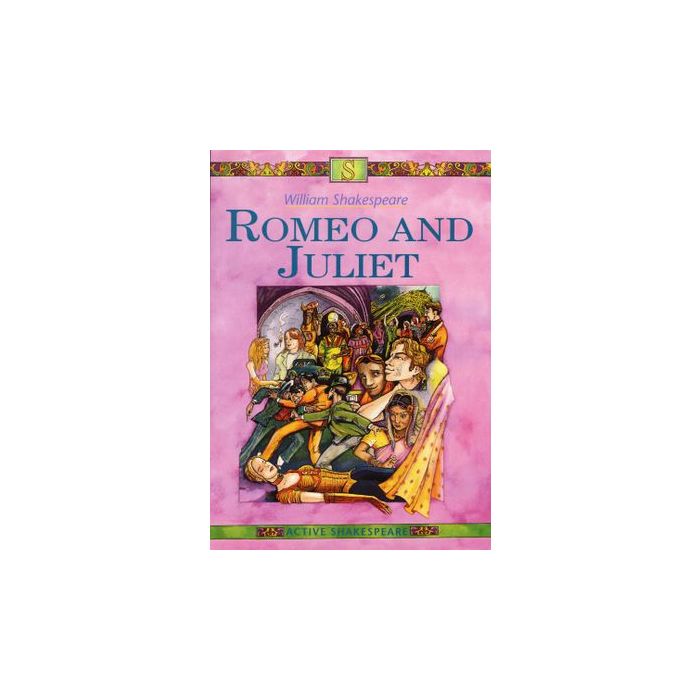 Romeo and Juliet (Active Shakespeare)
