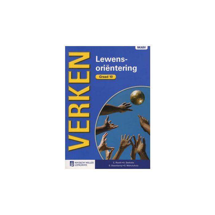 Verken Lewensoriëntering Gr 10 LB