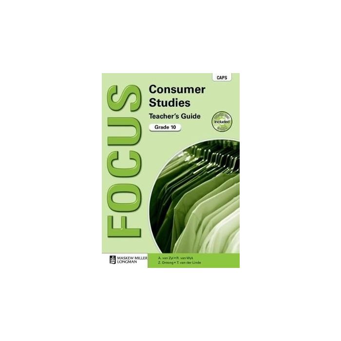 Focus Consumer Studies Gr 10 TG with Question Bank CD