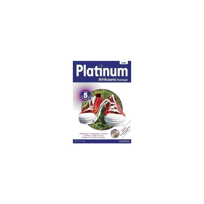 Platinum Afrikaans Huistaal Graad 5 OG (Includes Photocopiable WB & Audio CD)