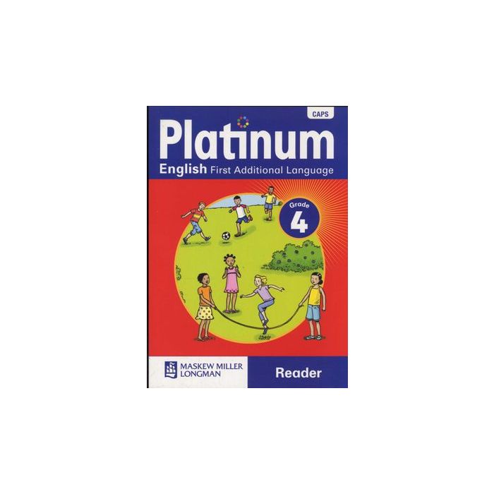 Platinum English First Additional Language Grade 4 Reader