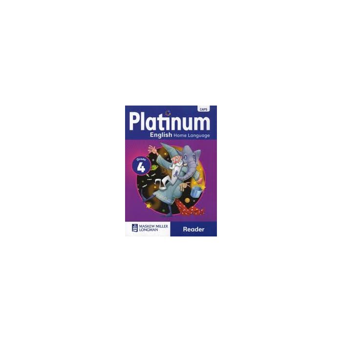 Platinum English Home Language Grade 4 Reader