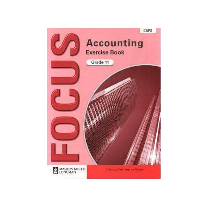 Focus Accounting Gr 11 Exercise Book