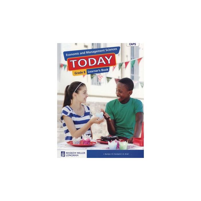 Economic and Management Sciences Today Grade 8 LB