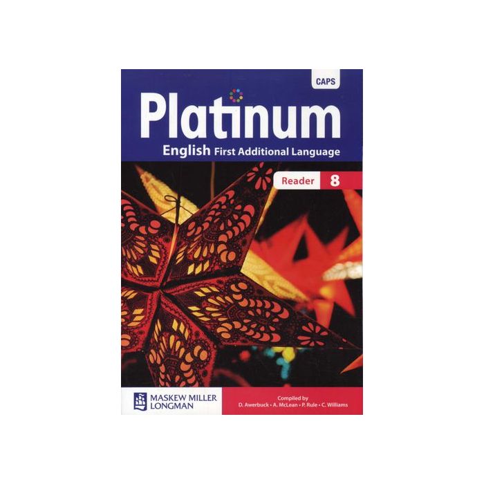 Platinum English First Additional Language Grade 8 Reader