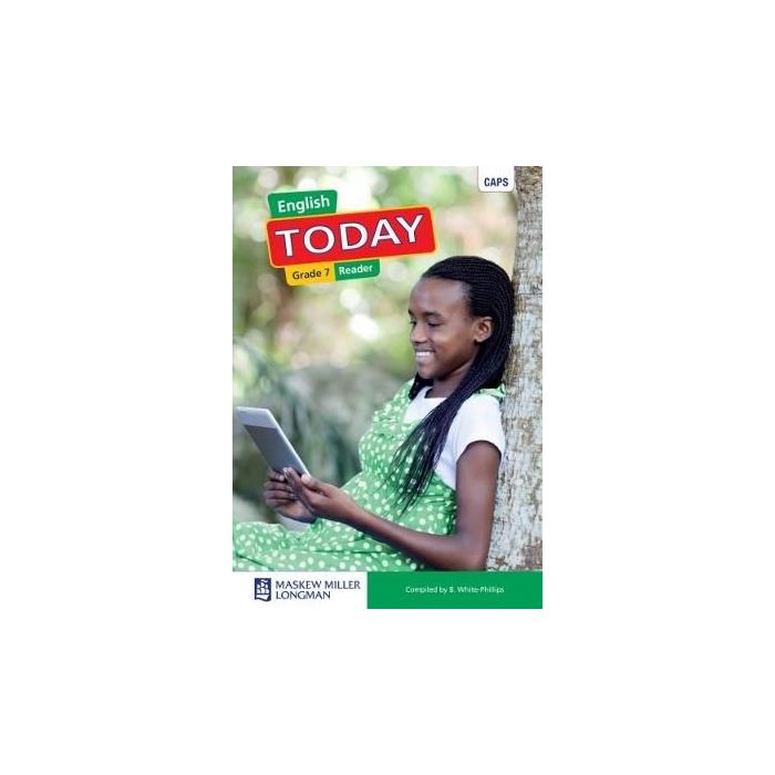 English Today First Additional Language Grade 7 Reader