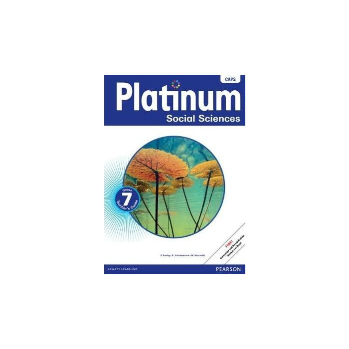 Platinum Social Sciences Grade 7 TG (includes Photocopiable WB)