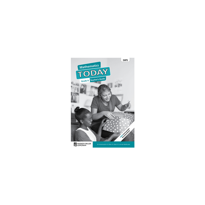 Mathematics Today Grade 8 TG (includes photocopiable WB)
