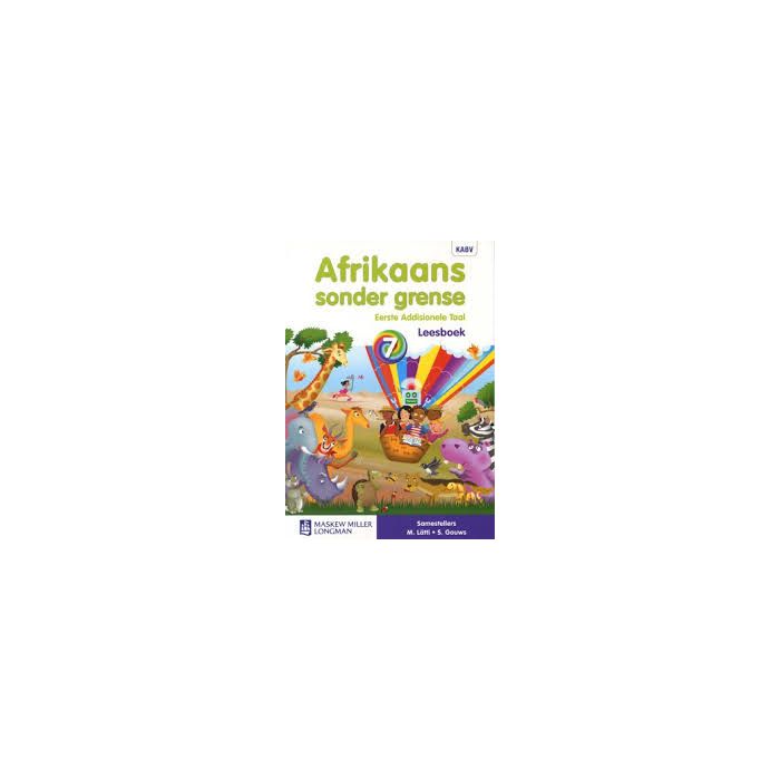 Afrikaans Sonder Grense Eerste Add Taal Graad 7 Leesboek