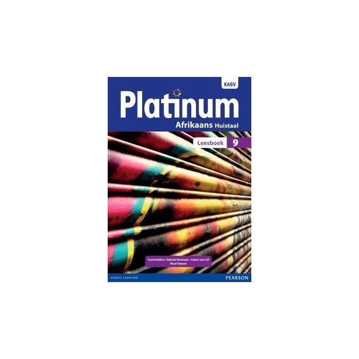 Platinum Afrikaans Huistaal Graad 9 Leesboek