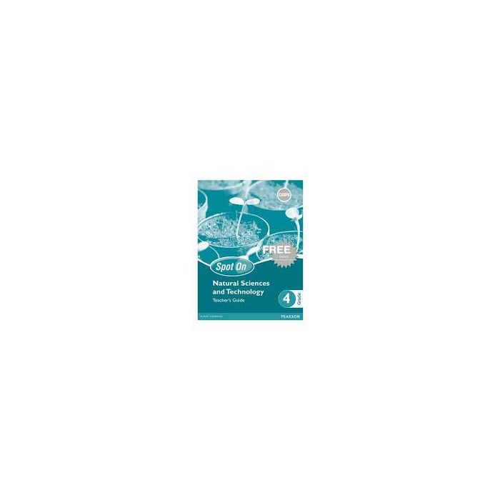 Spot On Natural Sciences and Technology Grade 4 TG & Free Poster Pack