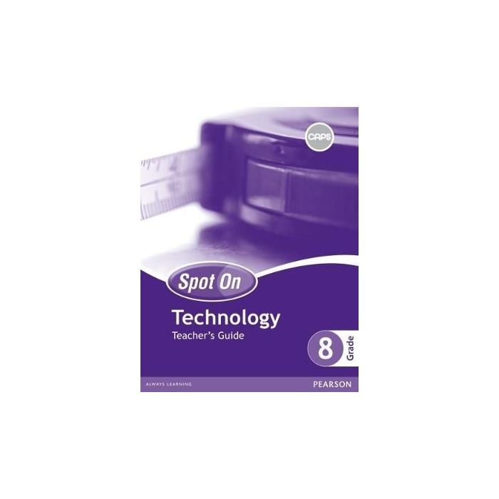 Spot On Technology Grade 8 TG & Free Poster Pack & Free Poster Pack
