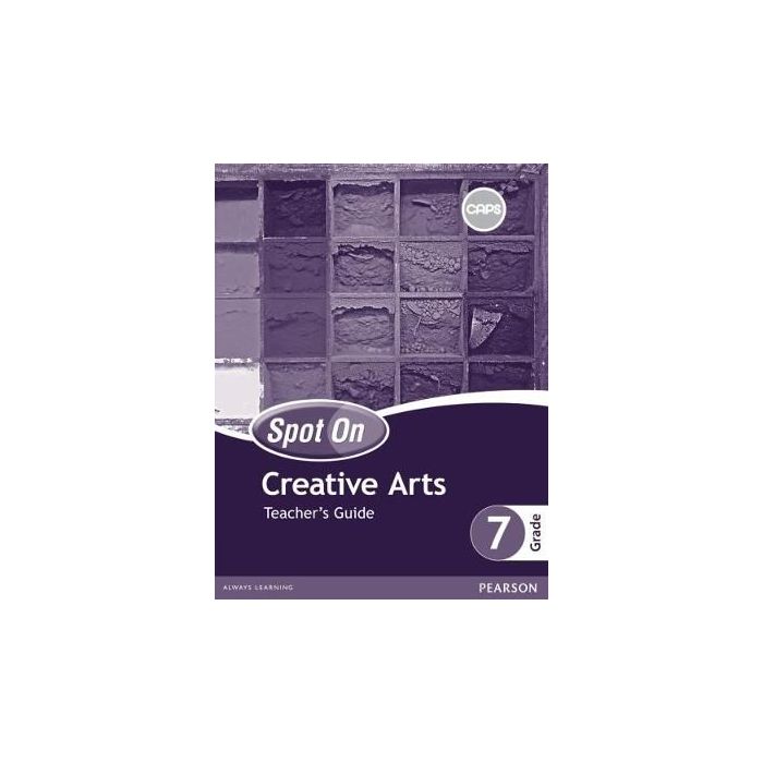 Spot On Creative Arts Grade 7 TG & Free Poster Pack