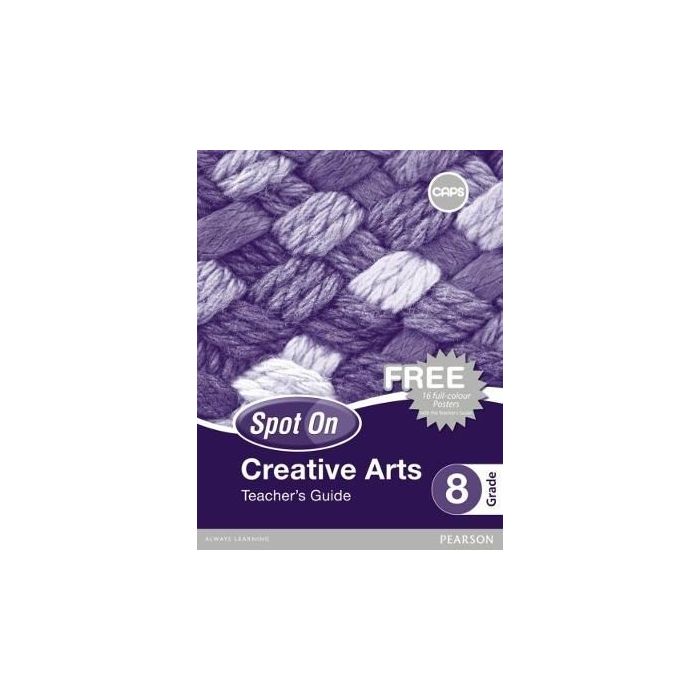 Spot On Creative Arts Grade 8 TG & Free Poster Pack