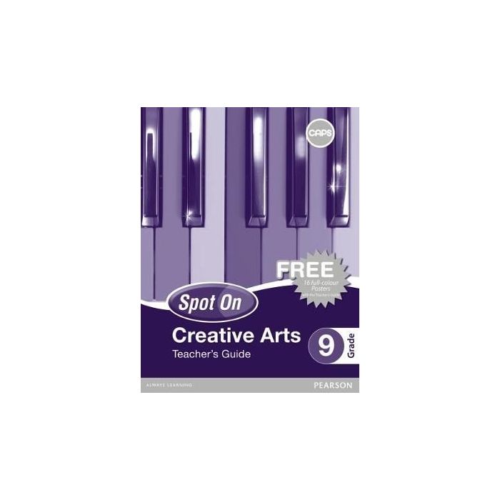 Spot On Creative Arts Grade 9 TG & Free Poster Pack