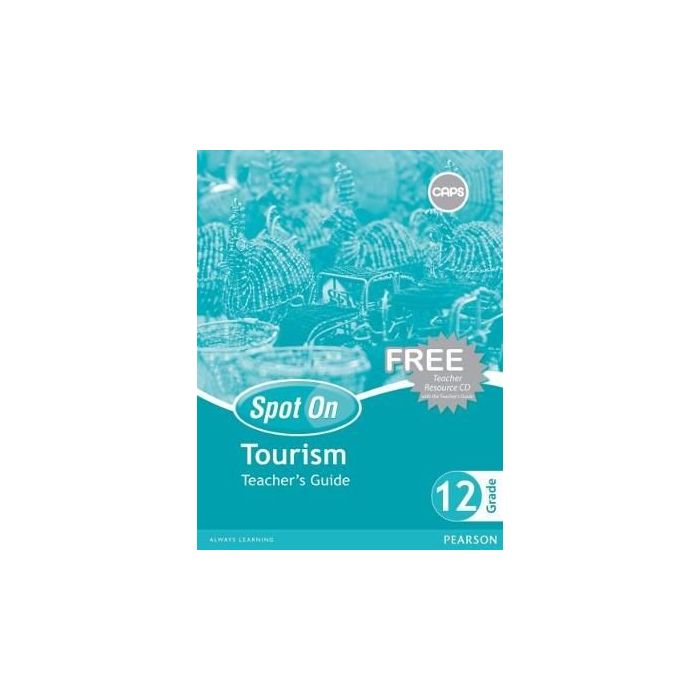 Spot On Tourism Gr 12 TG & Free CD