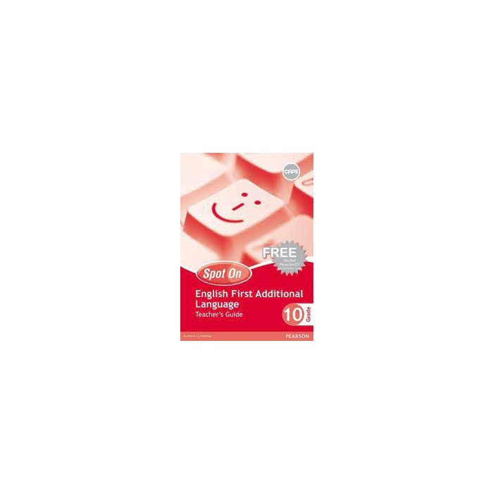 Spot On English (First Additional Language) Gr 10 TG & Free CD