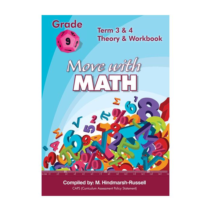 Gr 9 Move with Maths Term 3&4 Theory and Workbook