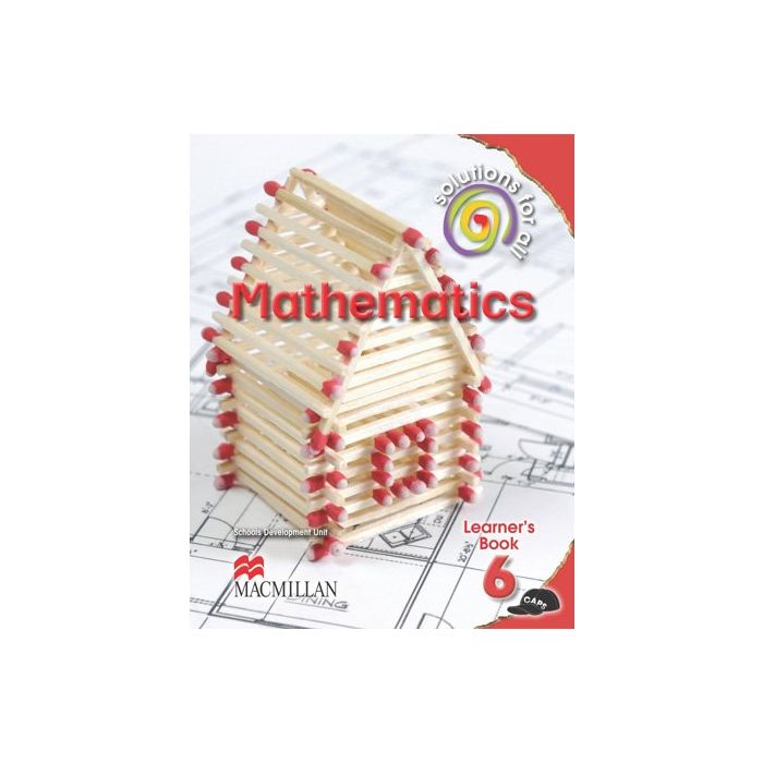 SOLUTIONS FOR ALL MATHS GR6 LB