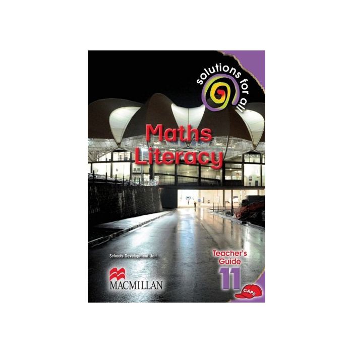 SOLUTIONS FOR ALL MATHS LIT GR11 TG