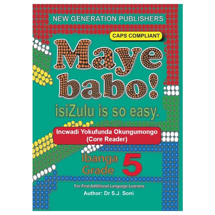 New Generation Maye Babo! Isizulu is so Easy Reader