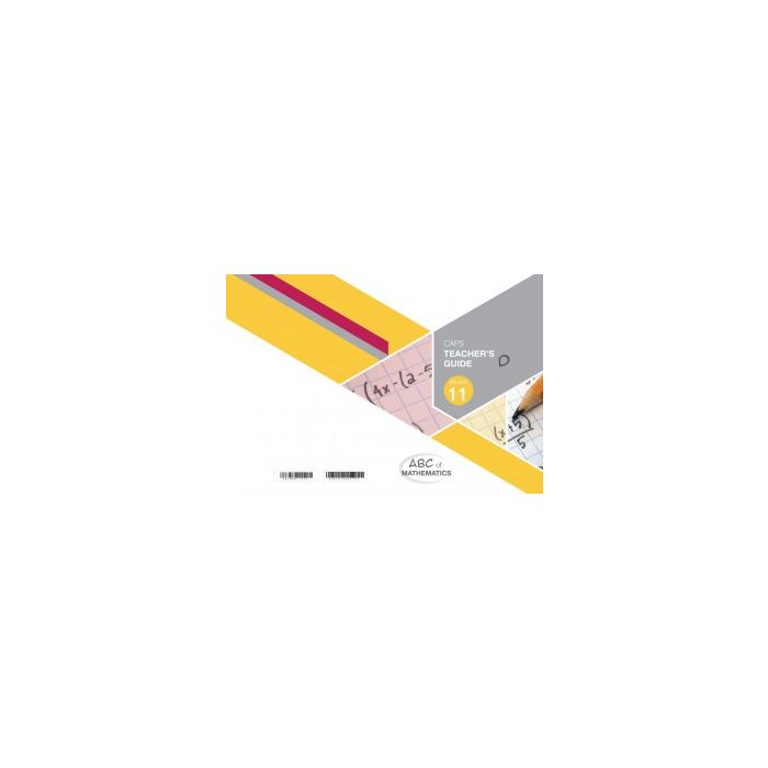 ABC of Mathematics Grade 11 TG-Book D