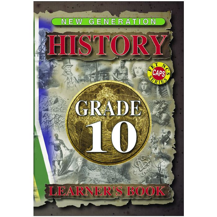 New Generation History Grade 10 Learner Book