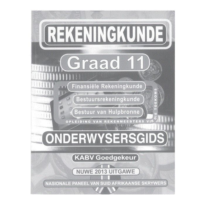 New Generation Rekeningkunde Grade 11 Opvoedersgids