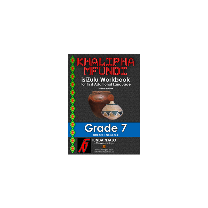 Khalipha Mfundi Workbook - FAL - Grade 7