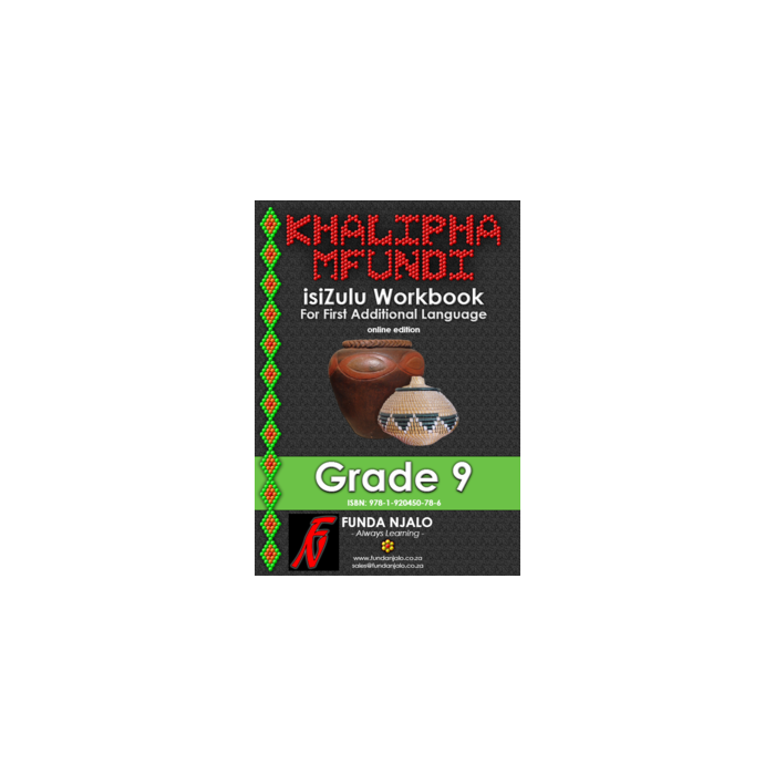 Khalipha Mfundi Workbook - FAL - Grade 9