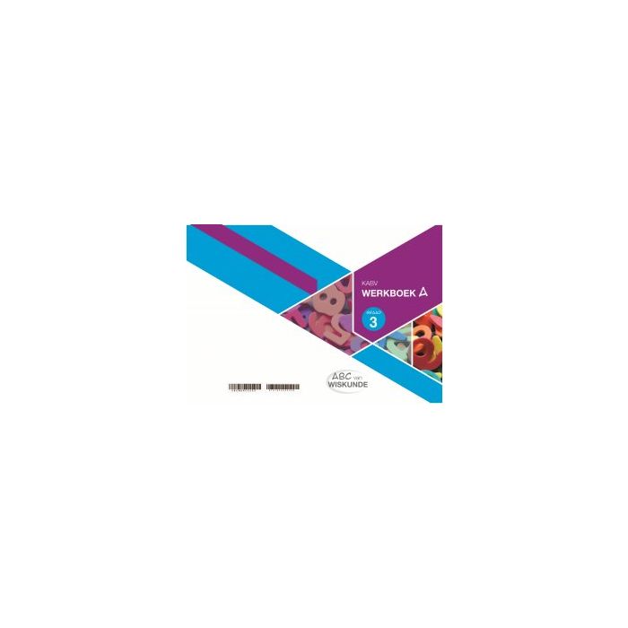 ABC van Wiskunde Graad 3 WB-Boek A